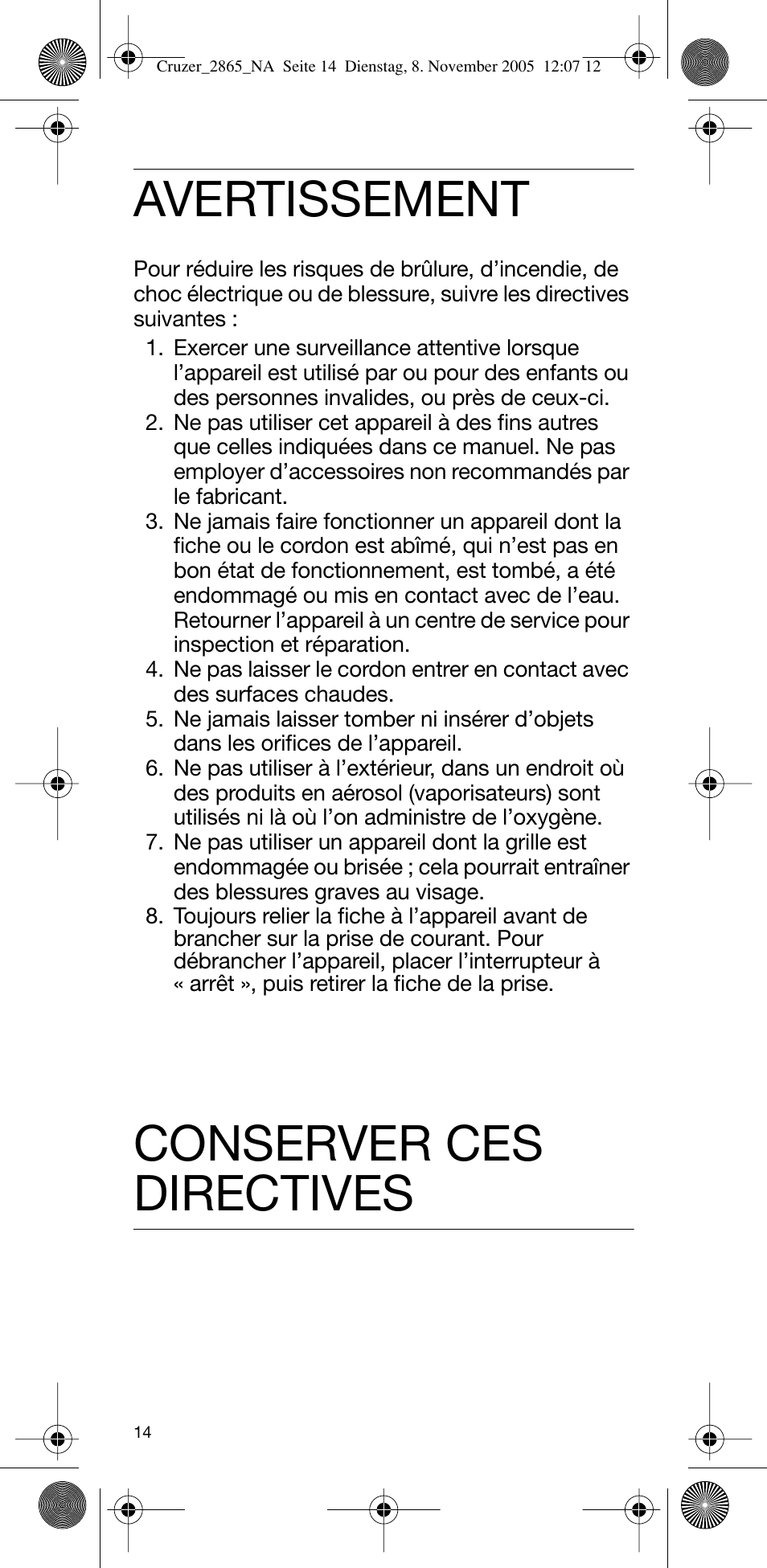 Avertissement, Conserver ces directives | Braun 2865 Cruzer3 User Manual | Page 13 / 23