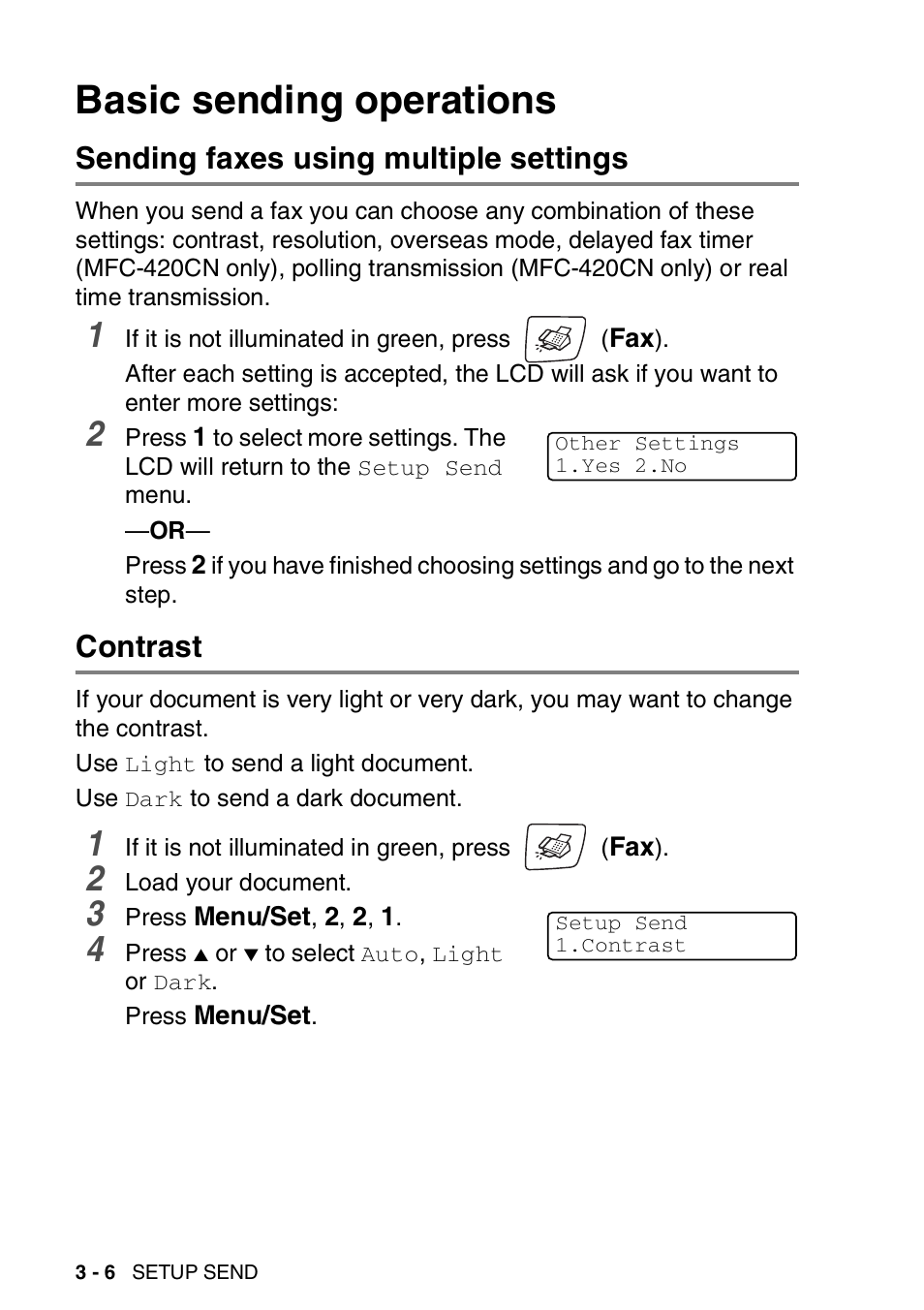 Basic sending operations, Sending faxes using multiple settings, Contrast | Basic sending operations -6 | Brother MFC-420CN User Manual | Page 52 / 200