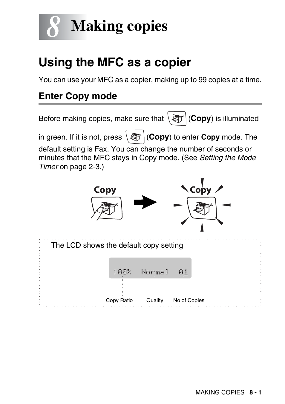 8 making copies, Using the mfc as a copier, Enter copy mode | Making copies -1, Using the mfc as a copier -1, Enter copy mode -1, Making copies | Brother MFC-420CN User Manual | Page 83 / 200