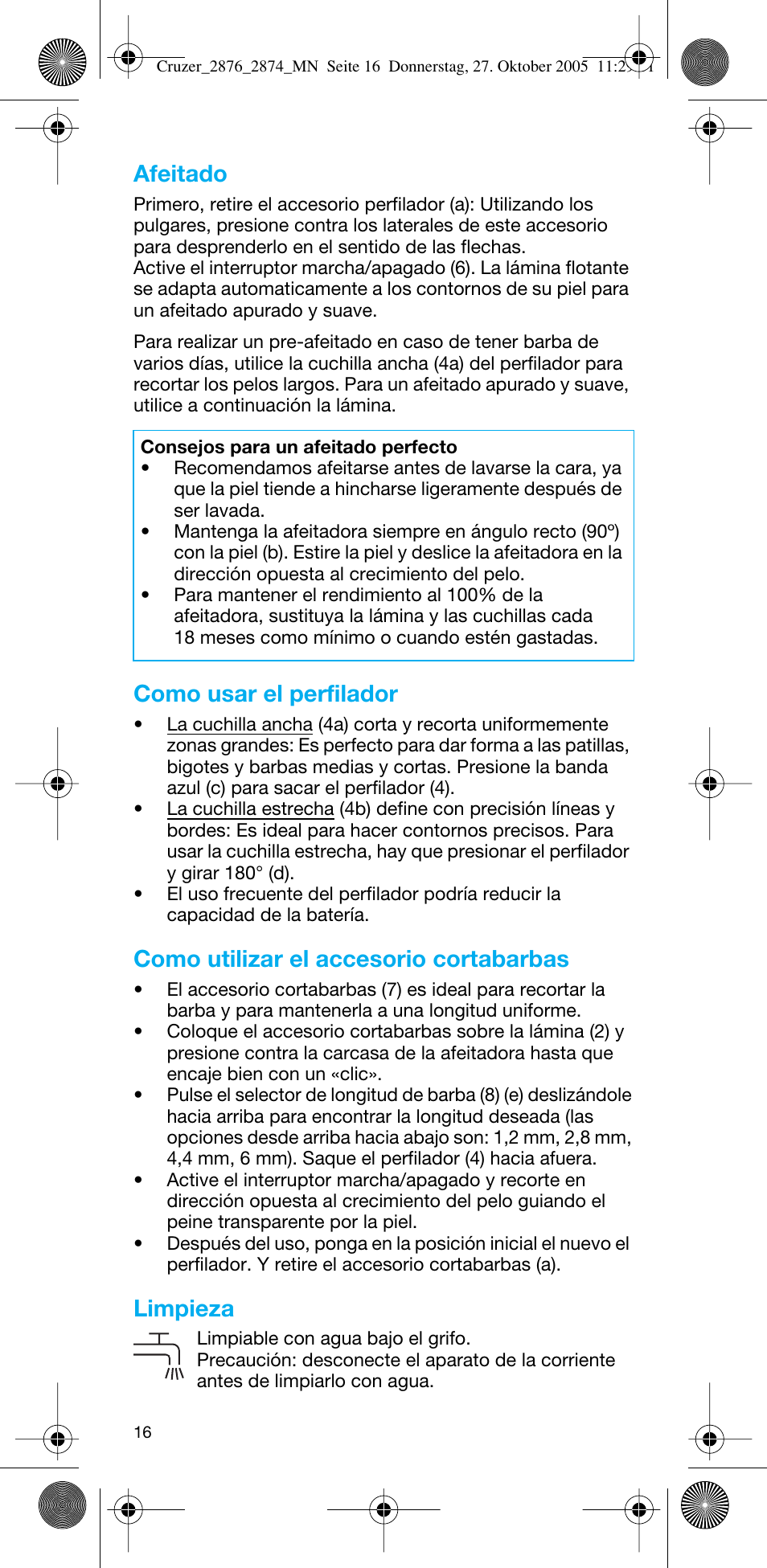 Afeitado, Como usar el perfilador, Como utilizar el accesorio cortabarbas | Limpieza | Braun 2874 Cruzer3 User Manual | Page 16 / 60