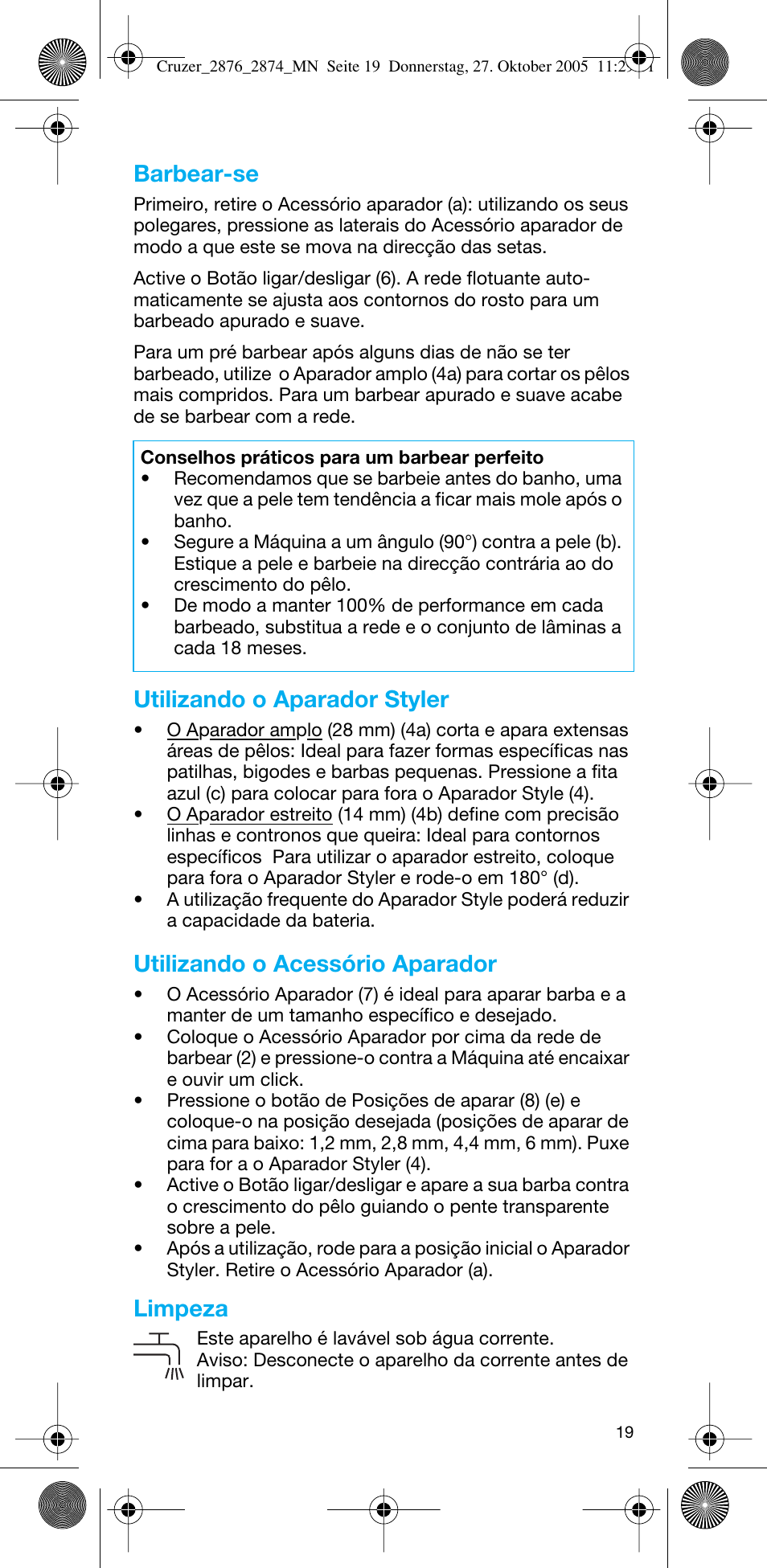 Barbear-se, Utilizando o aparador styler, Utilizando o acessório aparador | Limpeza | Braun 2874 Cruzer3 User Manual | Page 19 / 60
