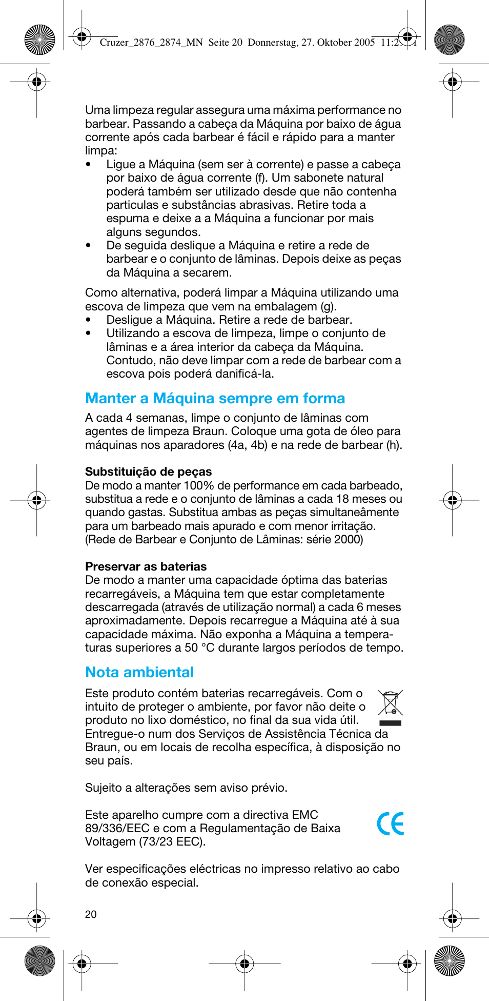 Manter a máquina sempre em forma, Nota ambiental | Braun 2874 Cruzer3 User Manual | Page 20 / 60