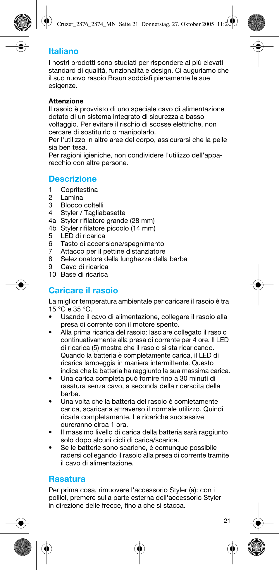 Italiano, Descrizione, Caricare il rasoio | Rasatura | Braun 2874 Cruzer3 User Manual | Page 21 / 60