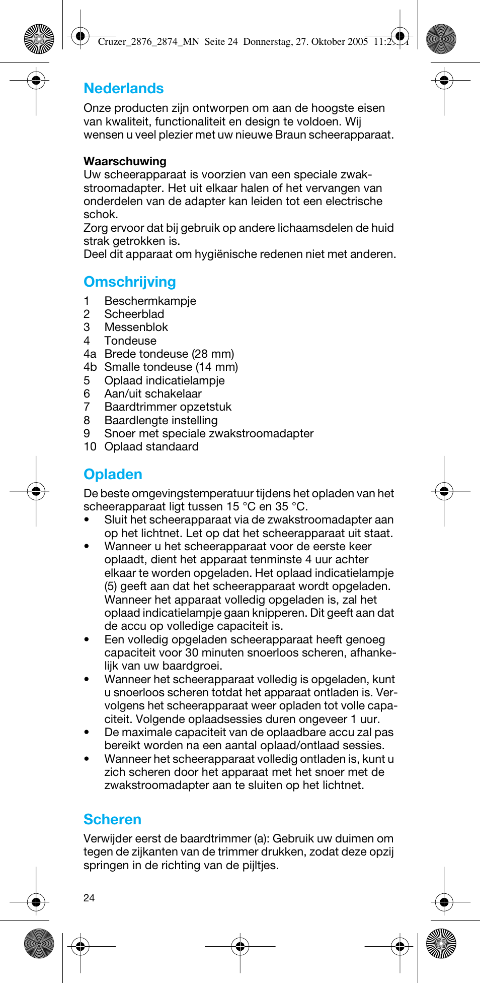 Nederlands, Omschrijving, Opladen | Scheren | Braun 2874 Cruzer3 User Manual | Page 24 / 60