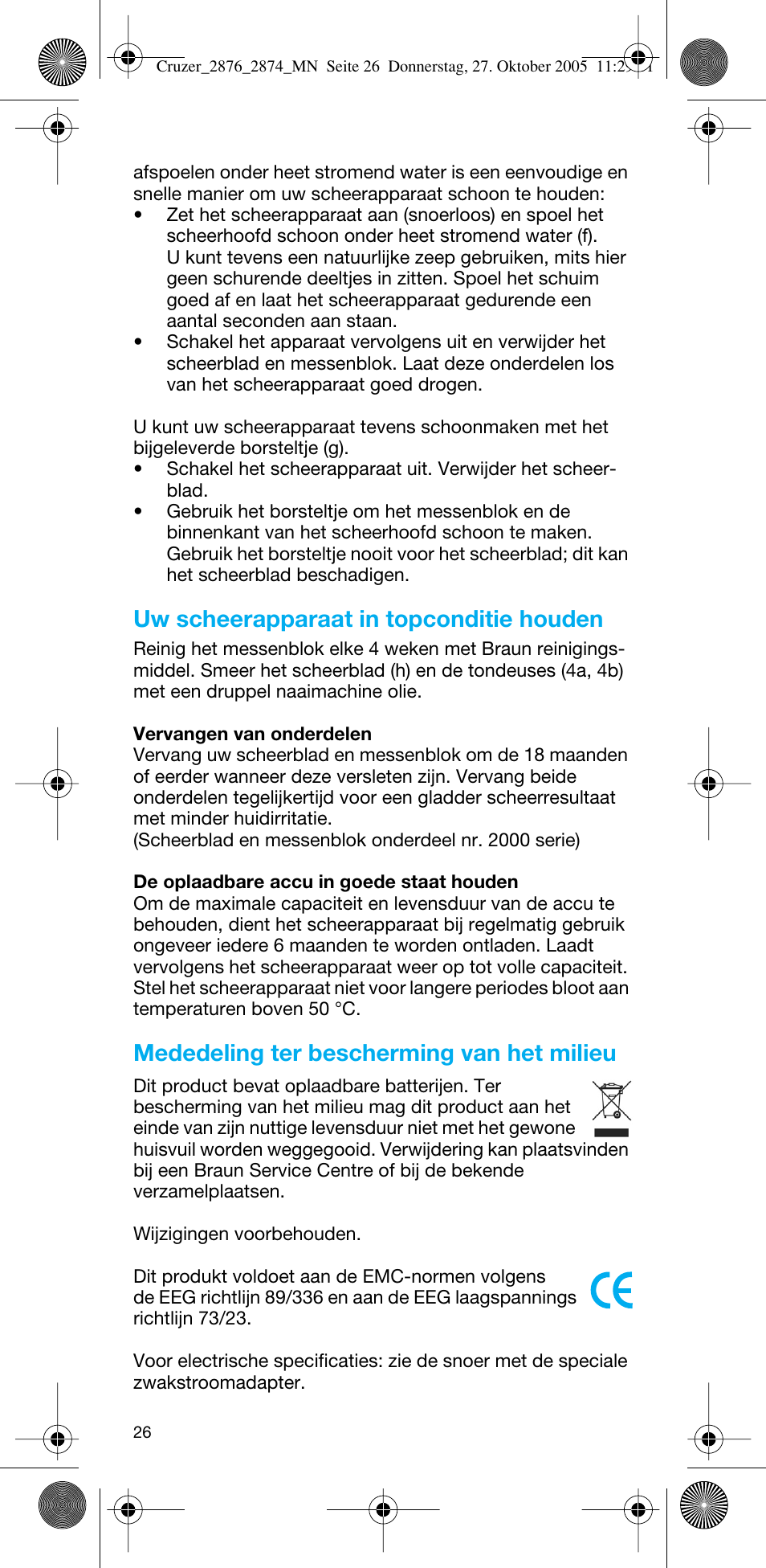 Uw scheerapparaat in topconditie houden, Mededeling ter bescherming van het milieu | Braun 2874 Cruzer3 User Manual | Page 26 / 60