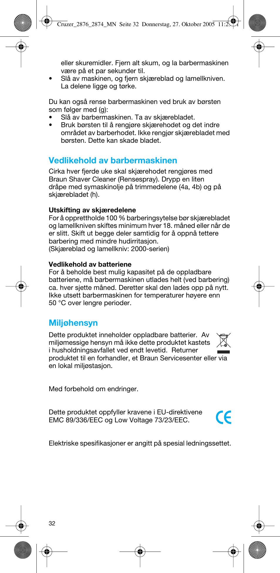 Vedlikehold av barbermaskinen, Miljøhensyn | Braun 2874 Cruzer3 User Manual | Page 32 / 60