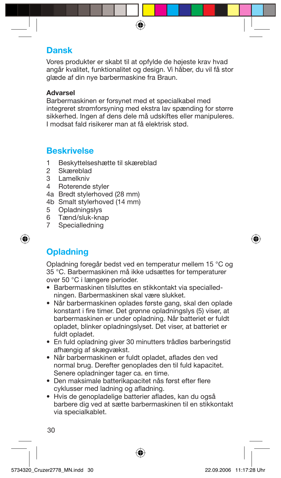 Dansk, Beskrivelse, Opladning | Braun 2778 Cruzer2 User Manual | Page 29 / 55