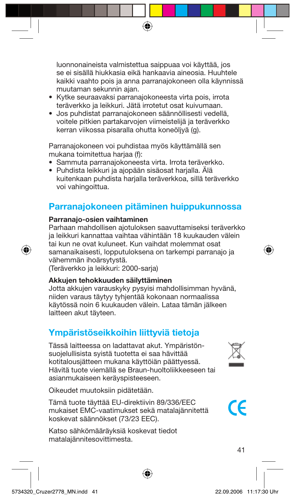 Parranajokoneen pitäminen huippukunnossa, Ympäristöseikkoihin liittyviä tietoja | Braun 2778 Cruzer2 User Manual | Page 40 / 55