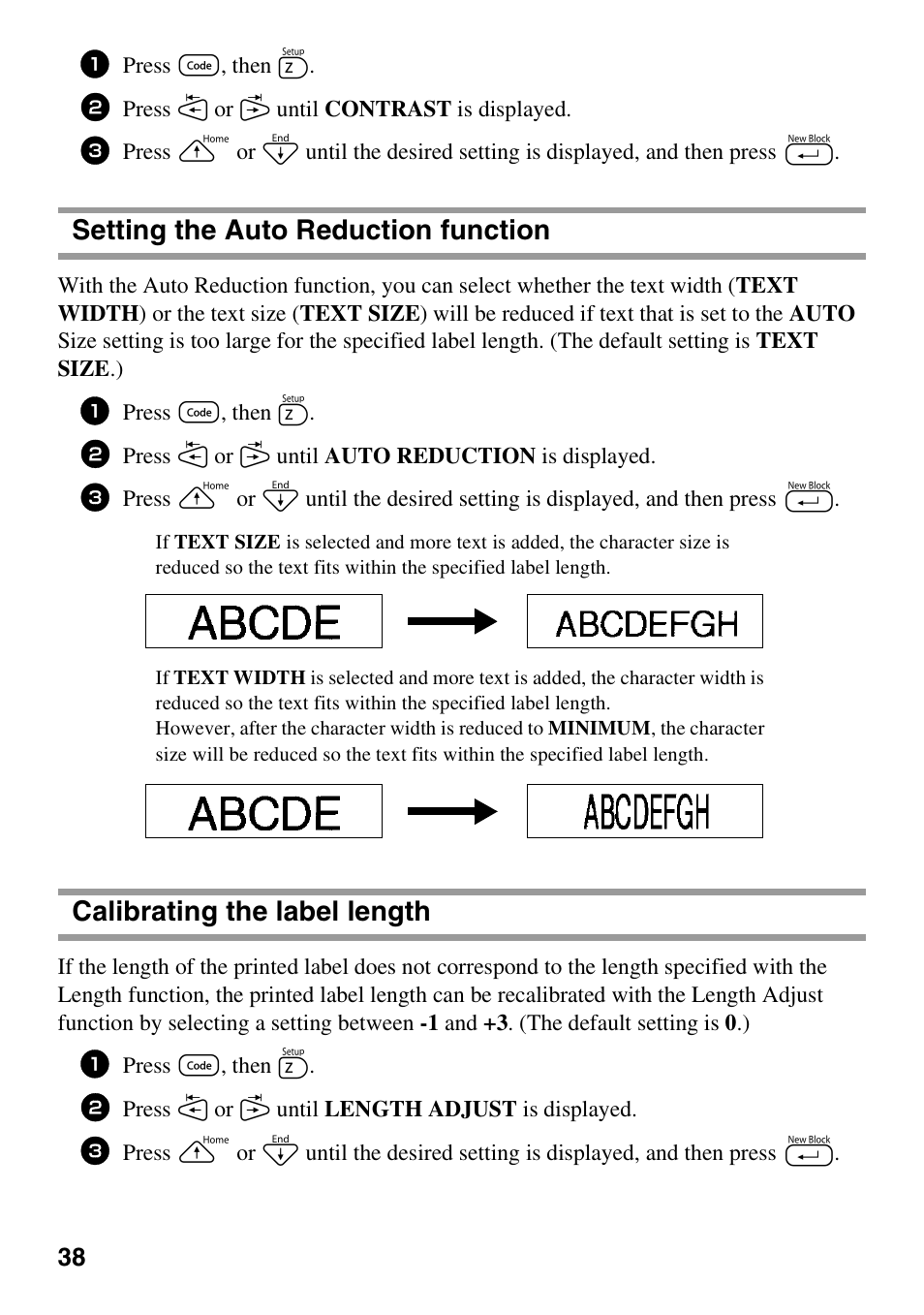 Setting the auto reduction function, Calibrating the label length, Press g, then z | Press l or r until contrast is displayed, Press l or r until auto reduction is displayed, Press l or r until length adjust is displayed | Brother PT-1600 User Manual | Page 46 / 116