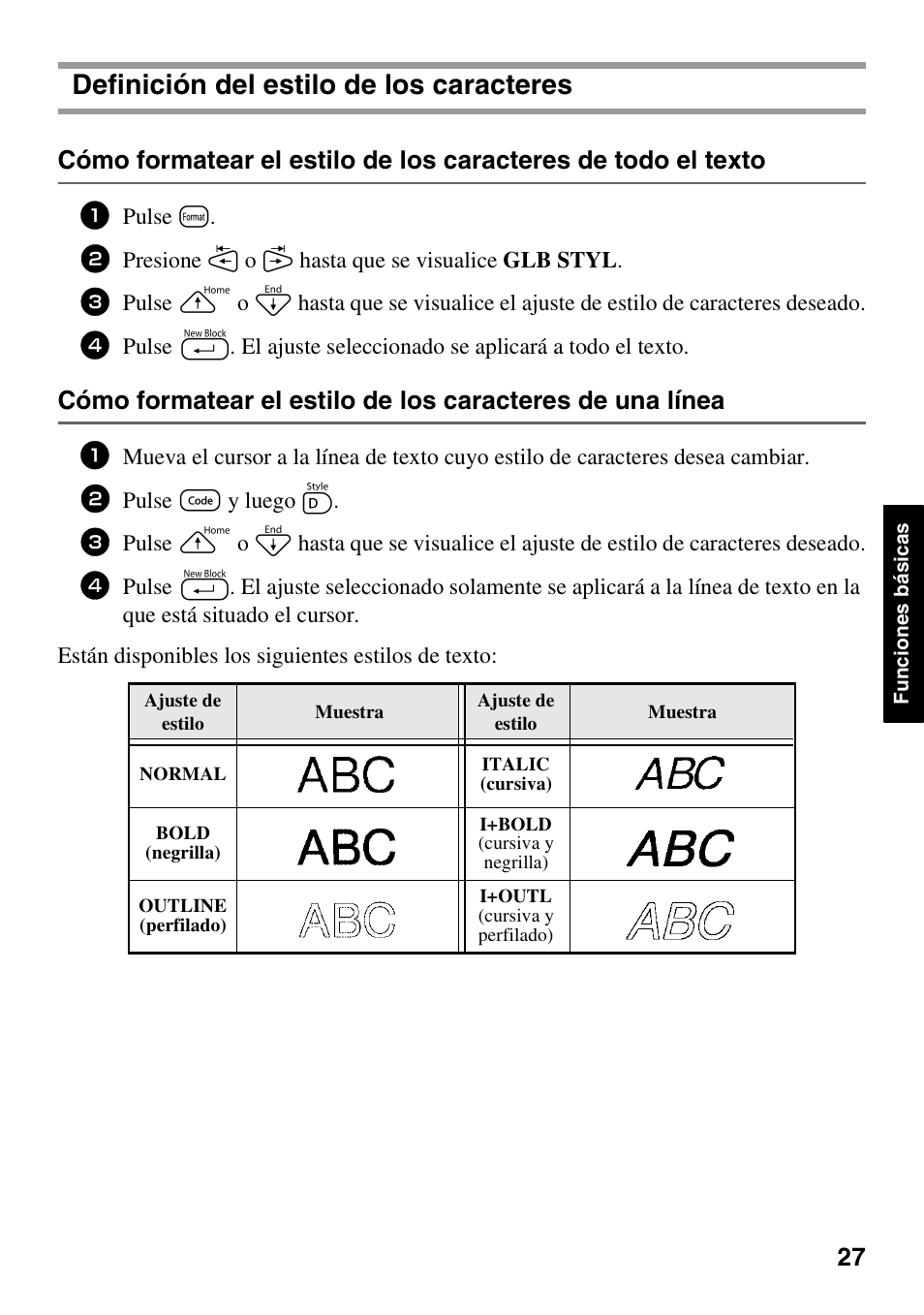 Definición del estilo de los caracteres, Pulse t, Pulse g y luego d | Brother PT-1600 User Manual | Page 89 / 116