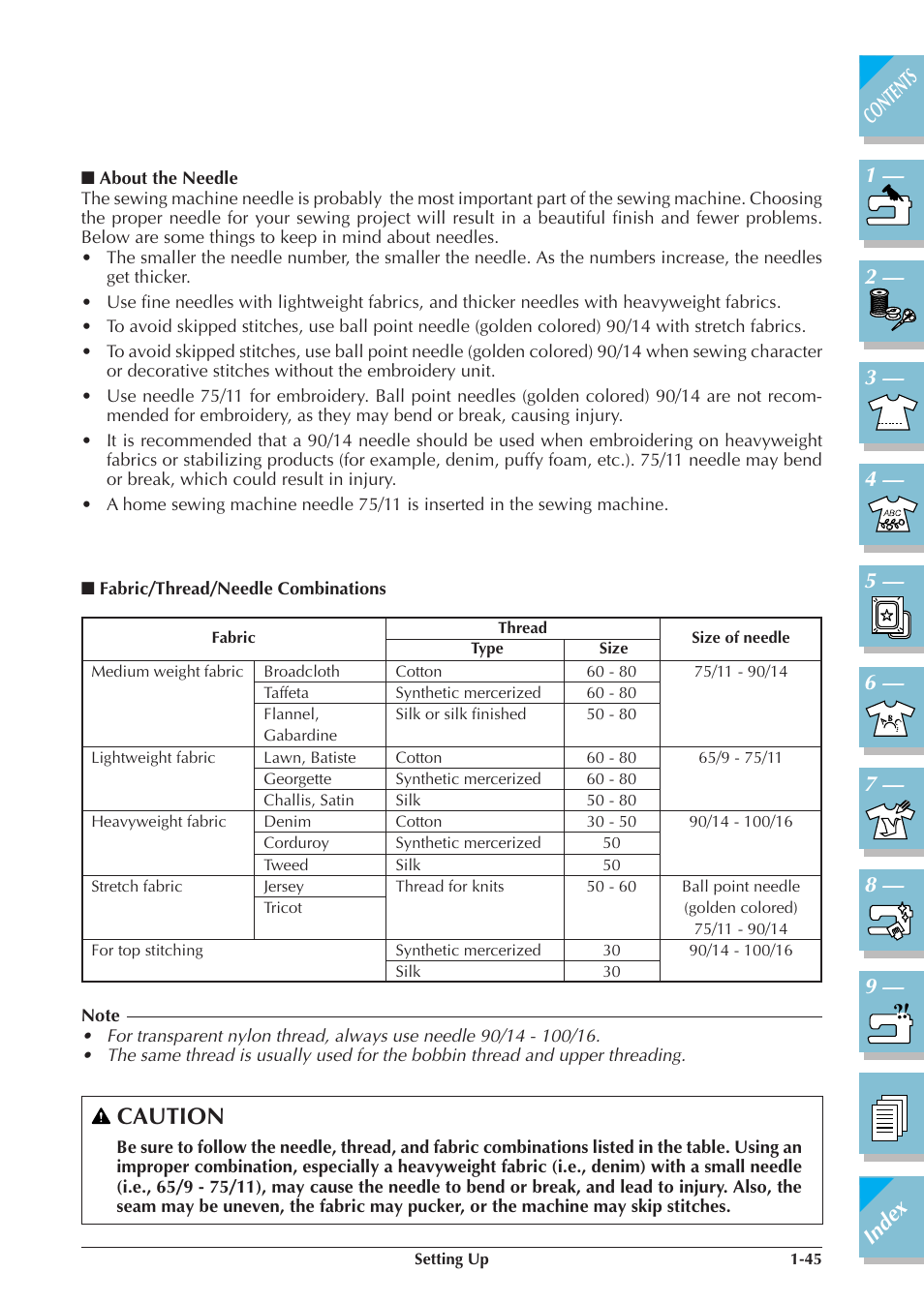 About the needle -45, Fabric/thread/needle combinations -45, Caution | Brother ULT2001 2001N 2001C 2002D 2003D User Manual | Page 56 / 321