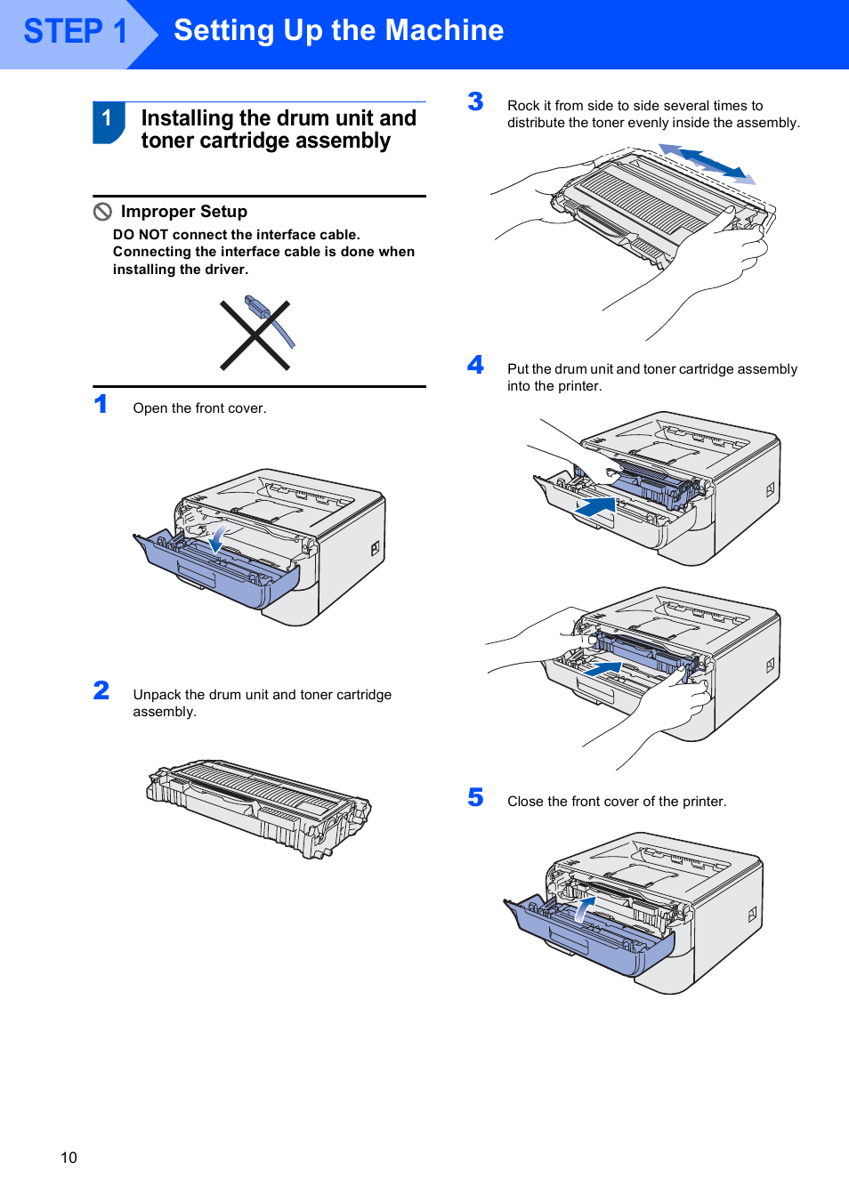 Setting up the machine, Step 1 | Brother HL-2140 User Manual | Page 12 / 23