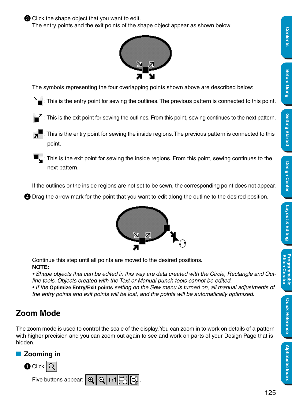 Zoom mode, Zooming in, Zooming in 1 | Brother PE-DESIGN Ver.5 User Manual | Page 133 / 274