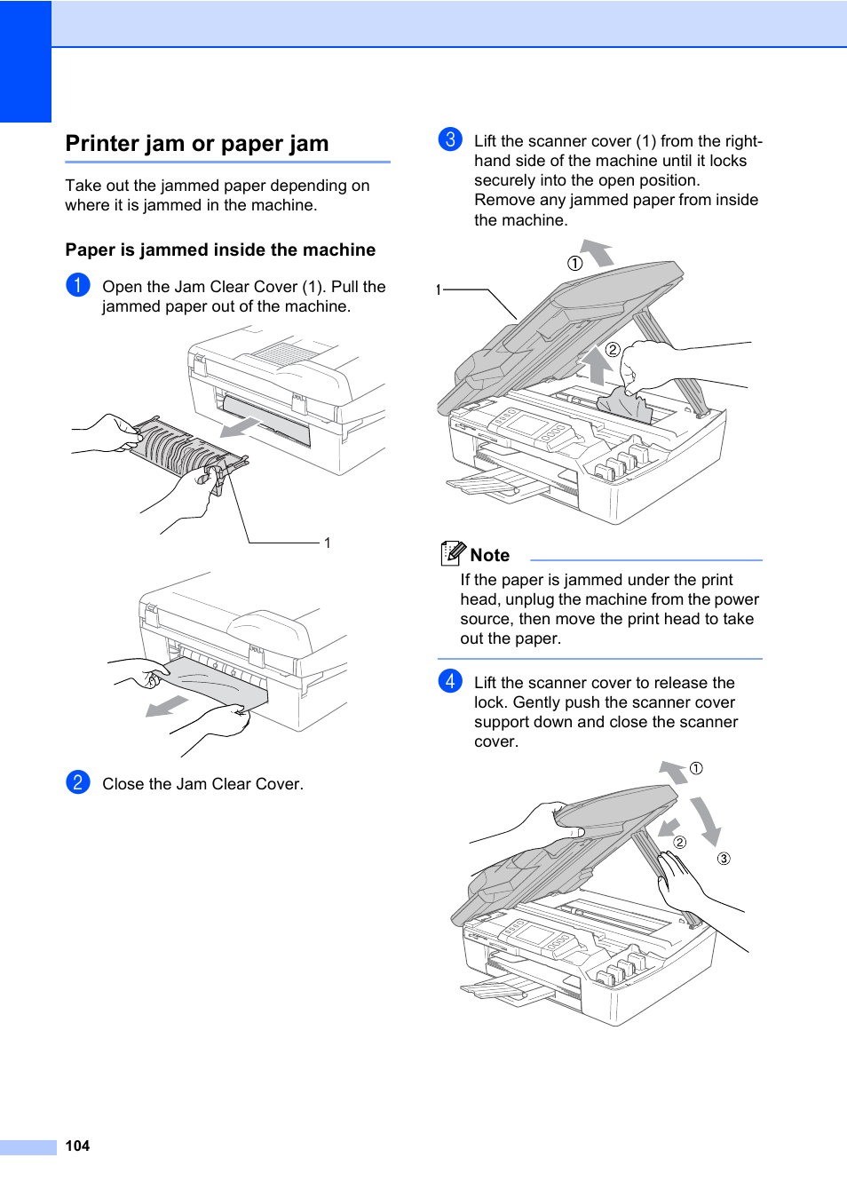 Printer jam or paper jam, Paper is jammed inside the machine | Brother MFC-820CW User Manual | Page 120 / 171