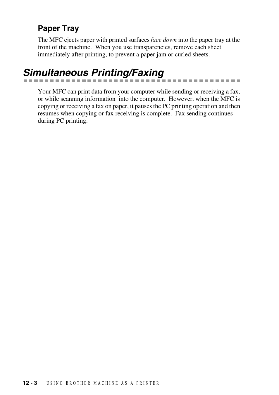 Paper tray, Simultaneous printing/faxing, Paper tray -3 | Simultaneous printing/faxing -3 | Brother MFC-6800 User Manual | Page 100 / 222