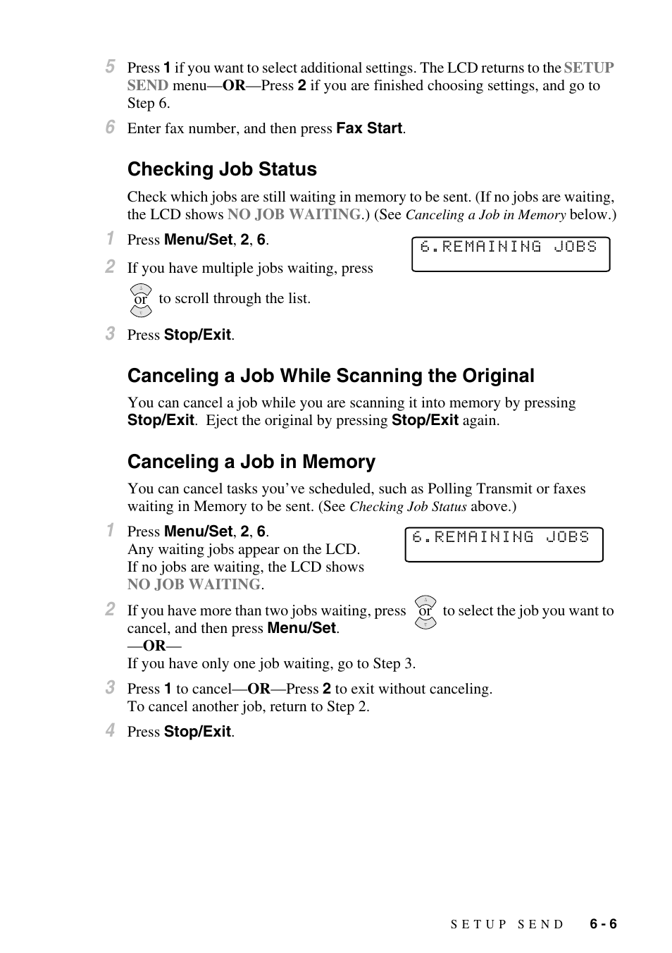 Checking job status, Canceling a job while scanning the original, Canceling a job in memory | Brother MFC-6800 User Manual | Page 65 / 222