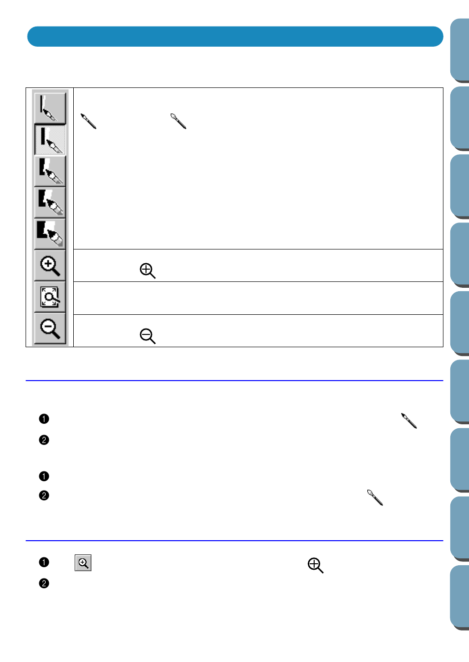Using the stage 2 tool box, Drawing and erasing, Drawing | Erasing, Zoom-in mode | Brother PE-DESIGN Ver.432 User Manual | Page 61 / 200