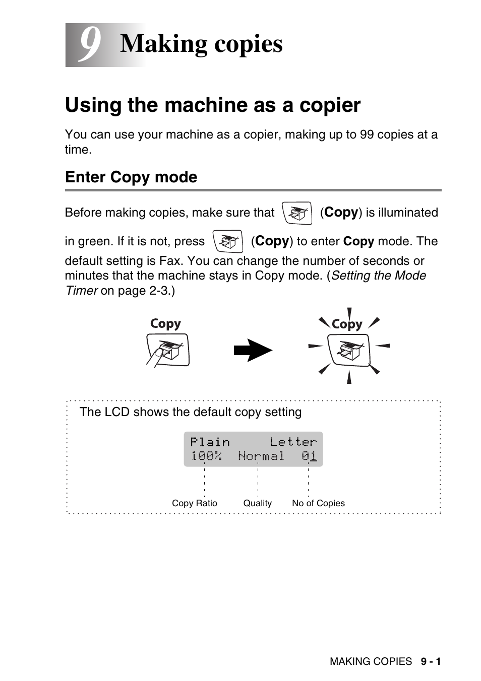 9 making copies, Using the machine as a copier, Enter copy mode | Making copies -1, Using the machine as a copier -1, Enter copy mode -1, Making copies | Brother MFC-640CW User Manual | Page 107 / 225