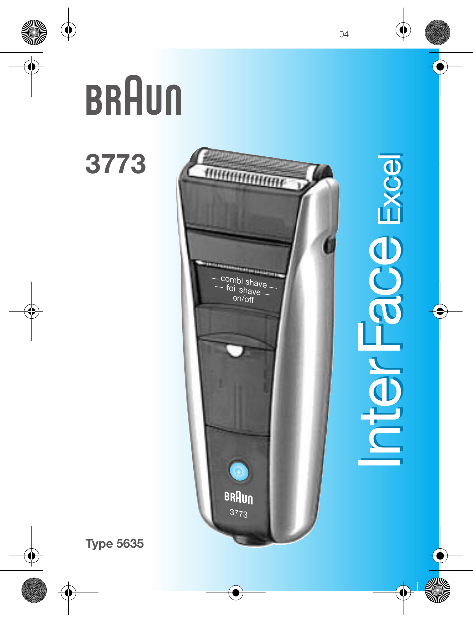 Braun 3773 InterFace Excel User Manual | 50 pages