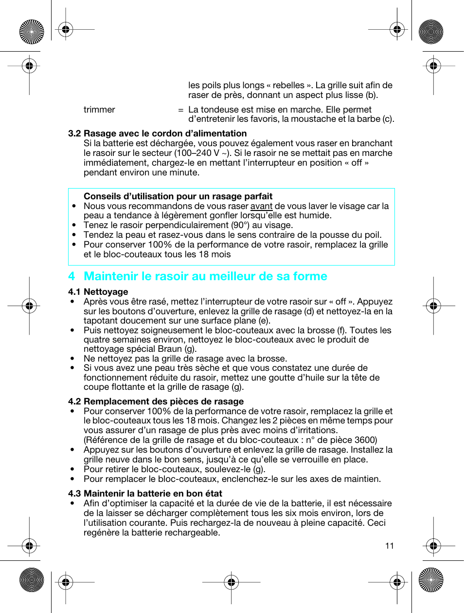 4 maintenir le rasoir au meilleur de sa forme | Braun 3773 InterFace Excel User Manual | Page 11 / 50