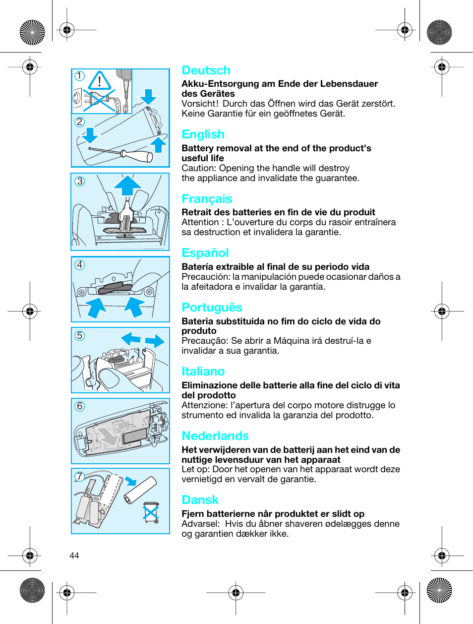 Deutsch, English, Français | Español, Português, Italiano, Nederlands, Dansk | Braun 3773 InterFace Excel User Manual | Page 44 / 50