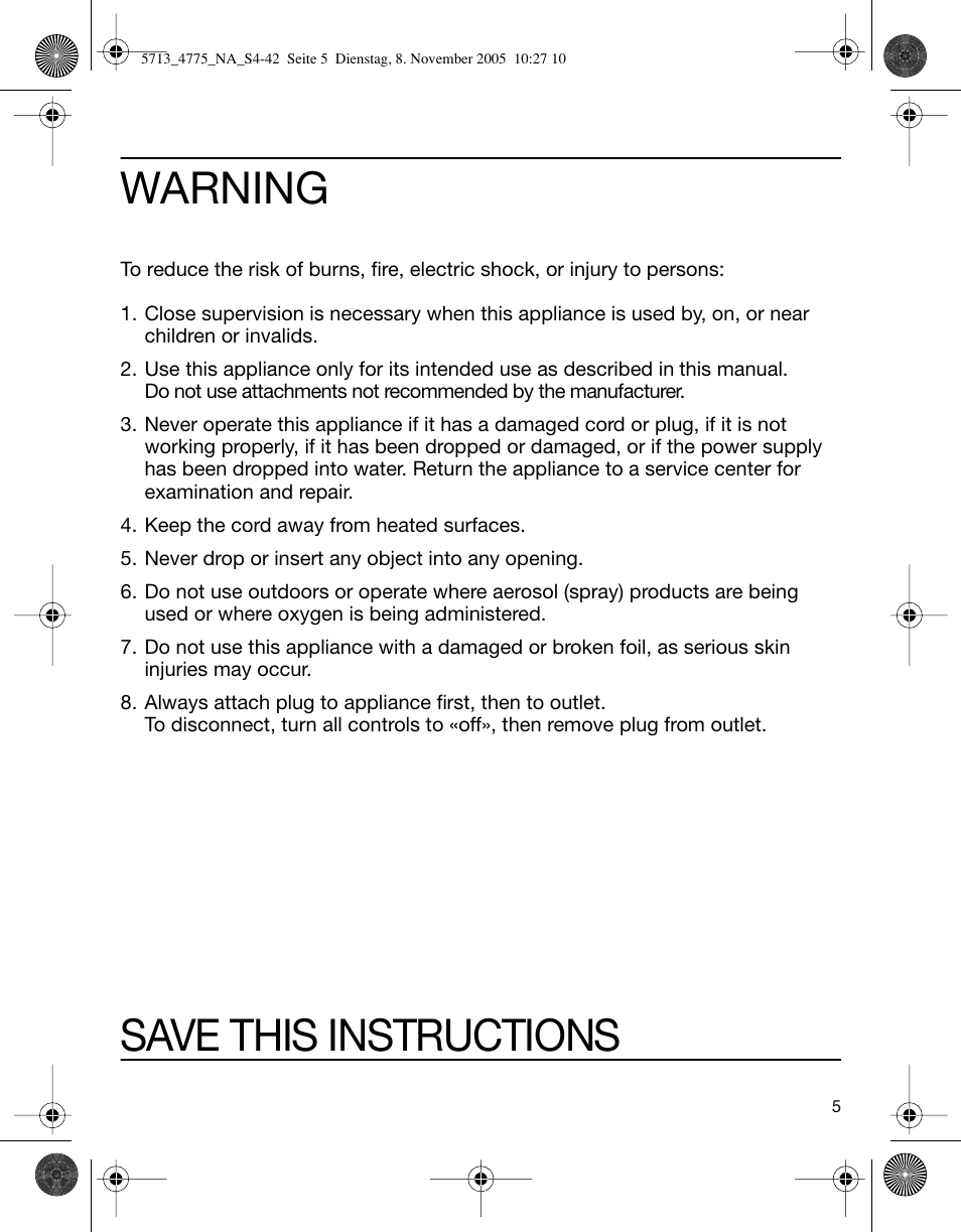 Warning, Save this instructions | Braun 4775 TriControl User Manual | Page 5 / 18
