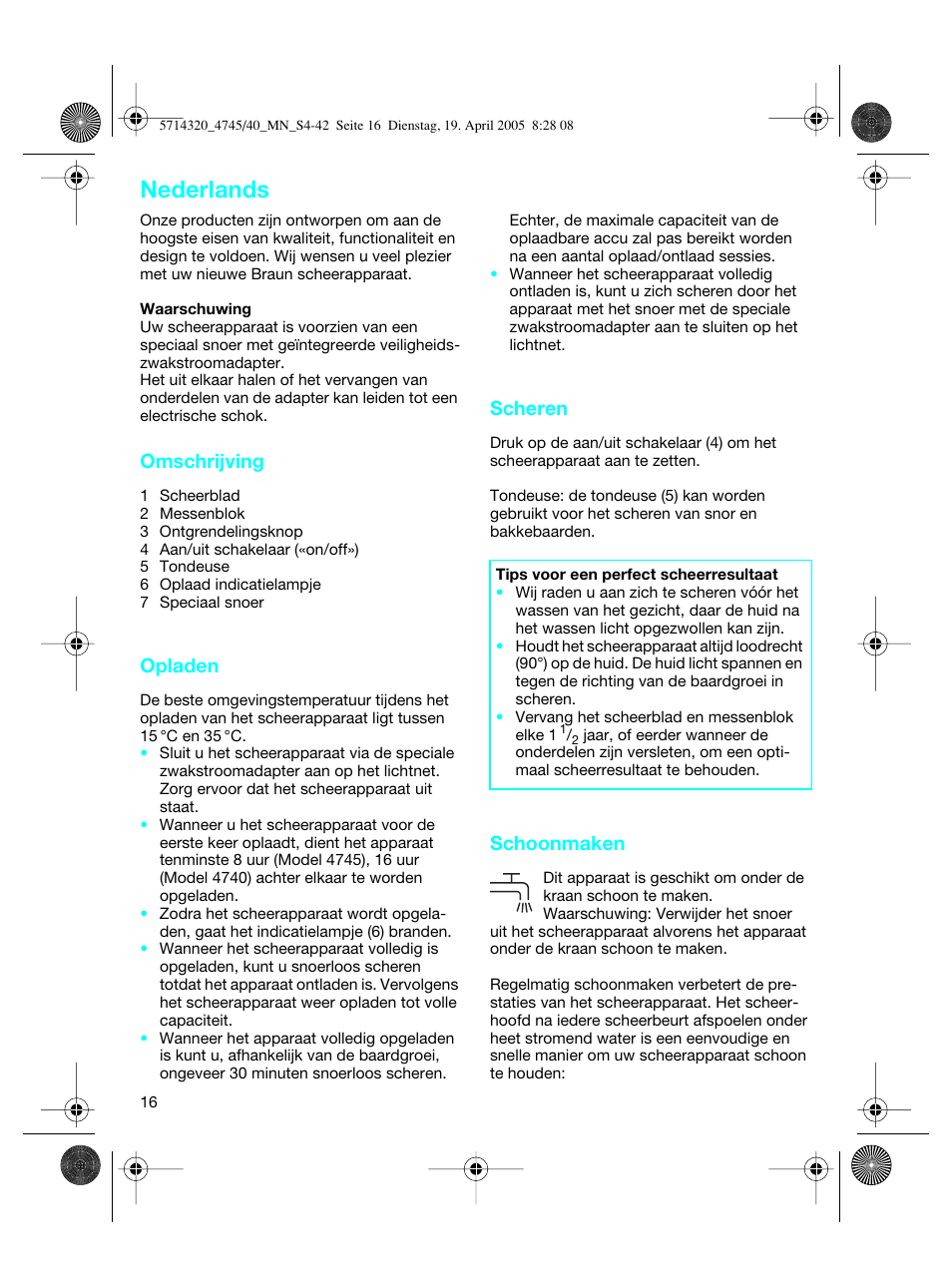 Nederlands, Omschrijving, Opladen | Scheren, Schoonmaken | Braun 4740 TriControl User Manual | Page 16 / 39