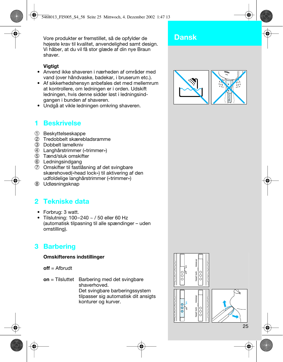 Dansk, 1 beskrivelse, 2 tekniske data | 3 barbering | Braun 5005 Flex Integral User Manual | Page 25 / 54