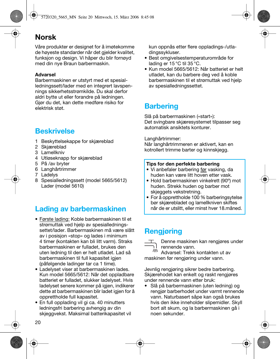 Beskrivelse, Lading av barbermaskinen, Barbering | Rengjøring, Norsk | Braun 5612 Flex XP User Manual | Page 20 / 33