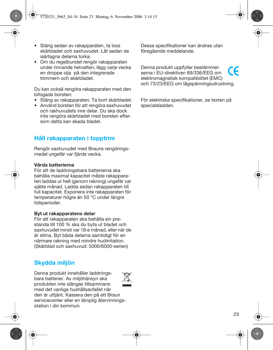 Håll rakapparaten i topptrim, Skydda miljön | Braun 5663 Flex XP User Manual | Page 23 / 33