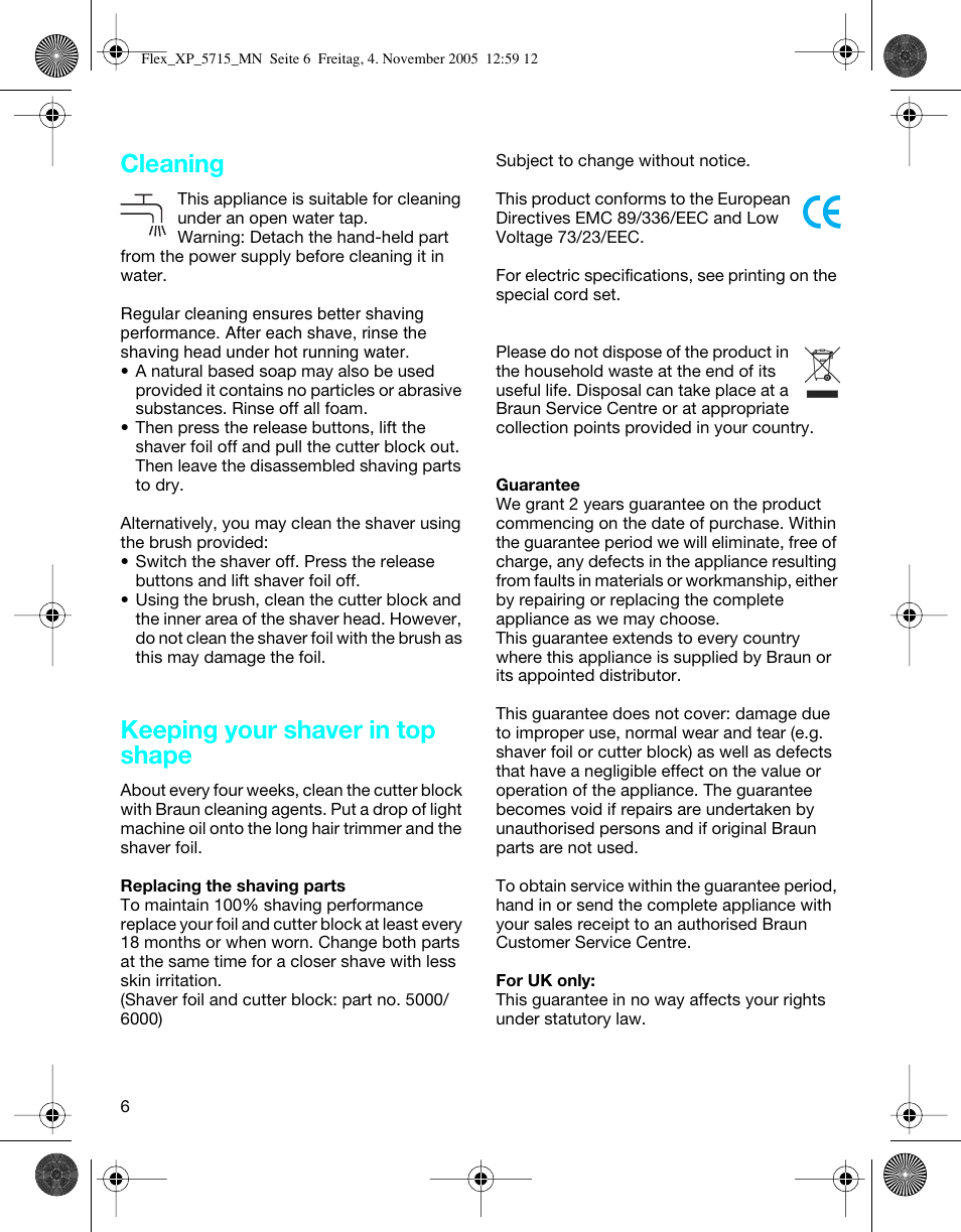 Cleaning, Keeping your shaver in top shape | Braun 5715 Flex XP II User Manual | Page 6 / 28