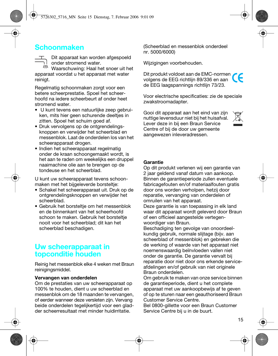 Schoonmaken, Uw scheerapparaat in topconditie houden | Braun 5716 Flex XP II User Manual | Page 15 / 28