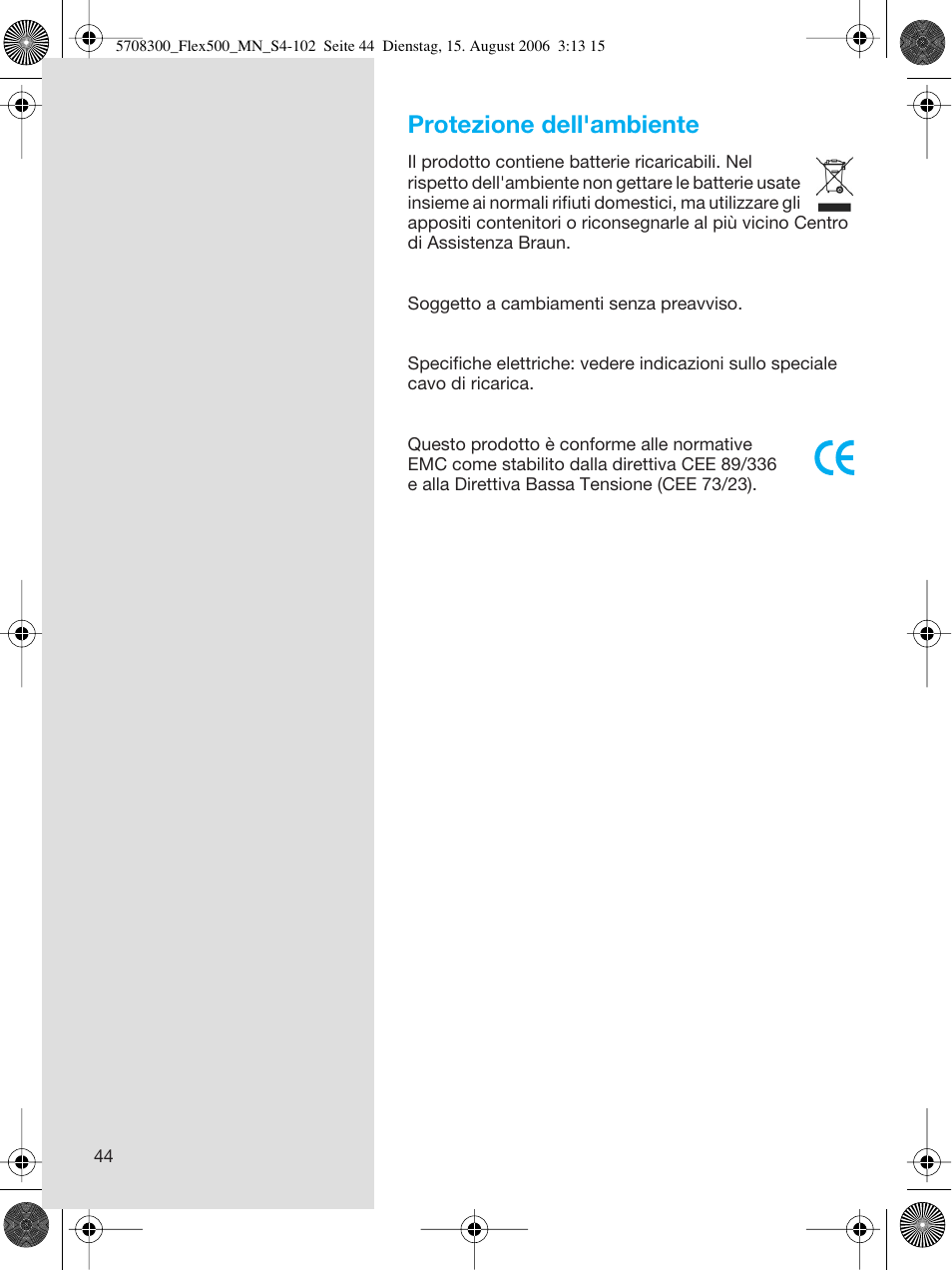 Protezione dell'ambiente | Braun 6610 FreeGlider User Manual | Page 44 / 99