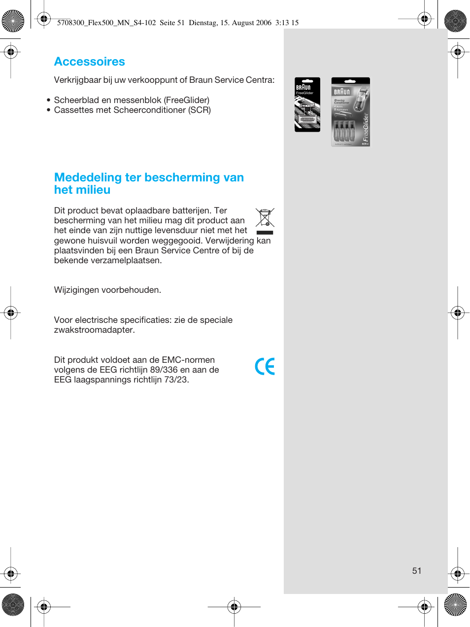 Accessoires, Mededeling ter bescherming van het milieu | Braun 6610 FreeGlider User Manual | Page 51 / 99