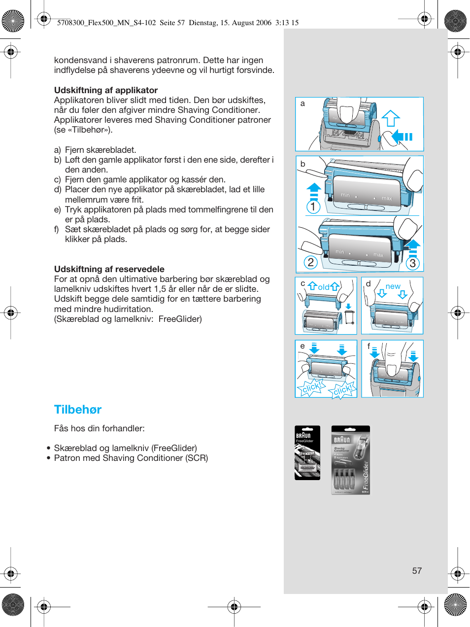 Tilbehør, Click, Click! d | Braun 6610 FreeGlider User Manual | Page 57 / 99