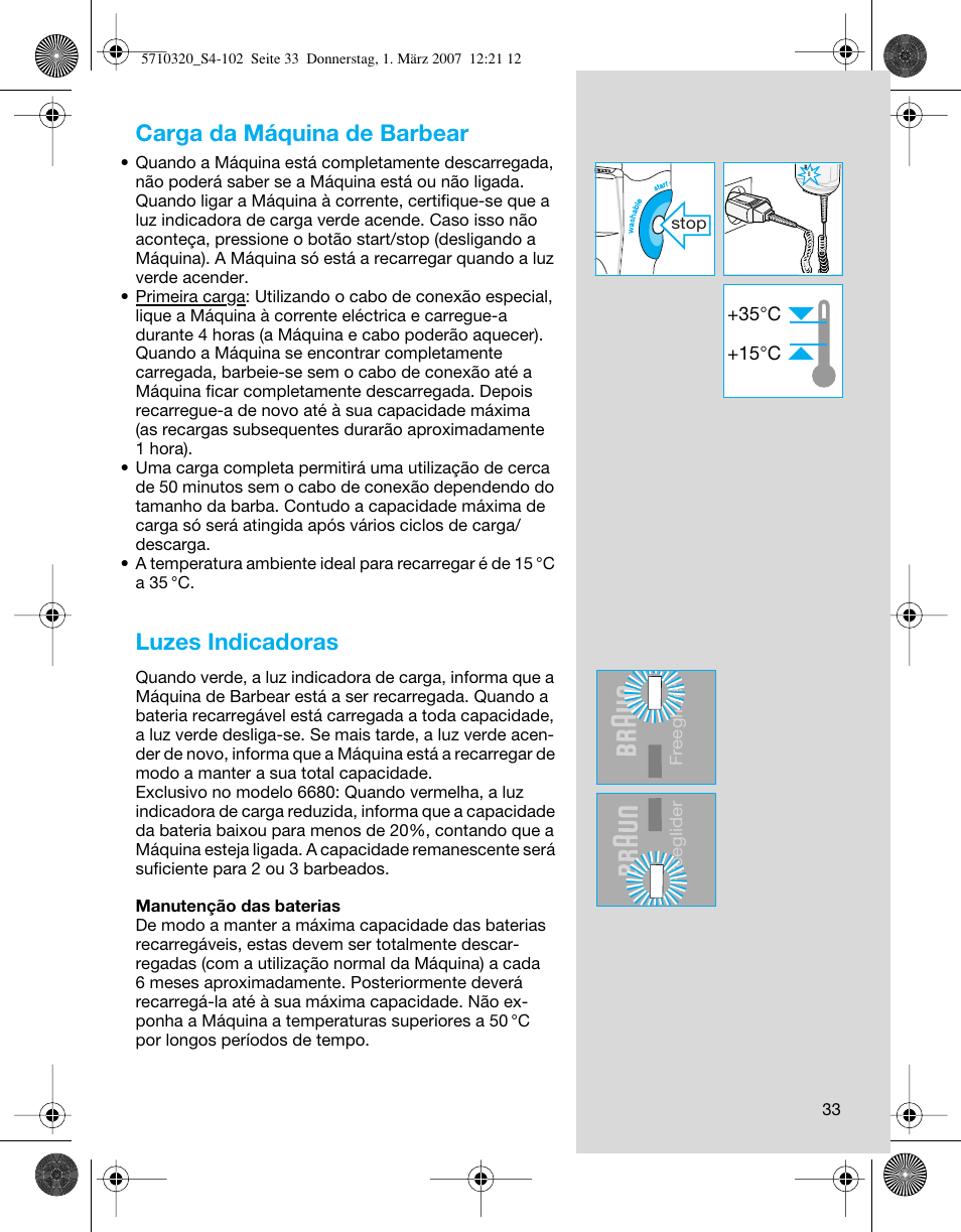 Carga da máquina de barbear, Luzes indicadoras | Braun 6620 FreeGlider  EU User Manual | Page 33 / 99
