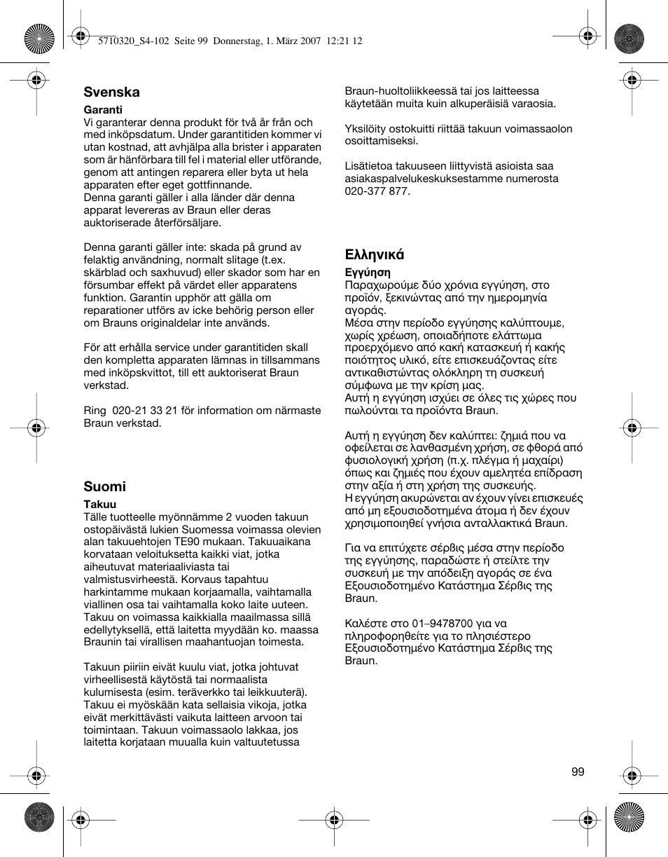 Braun 6620 FreeGlider  EU User Manual | Page 99 / 99