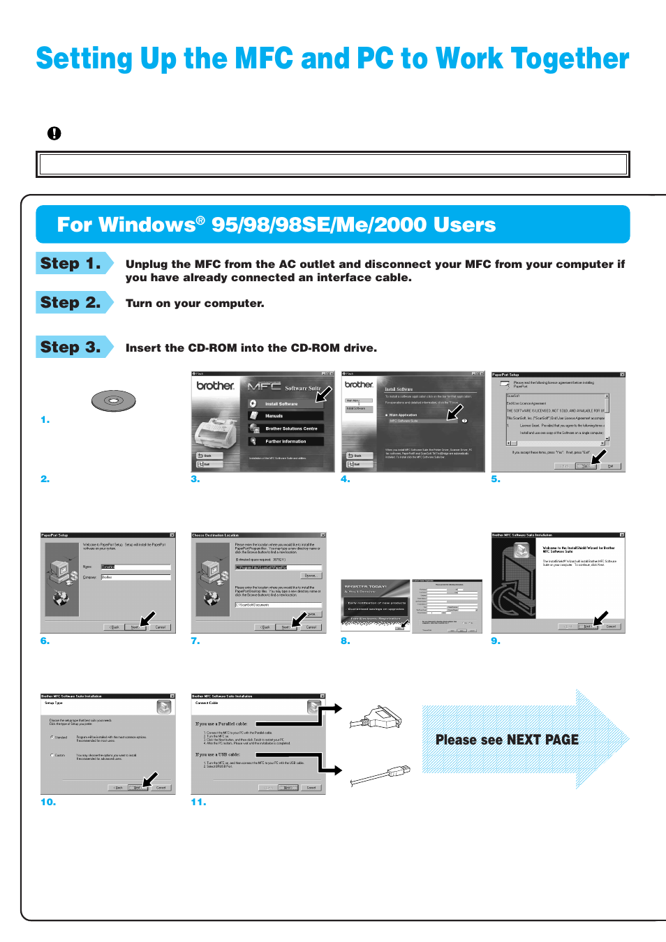 Setting up the mfc and pc to work together, For windows, Step 1 | Step 2, Step 3, Please see next page, Before you begin | Brother MFC-9030 User Manual | Page 2 / 4