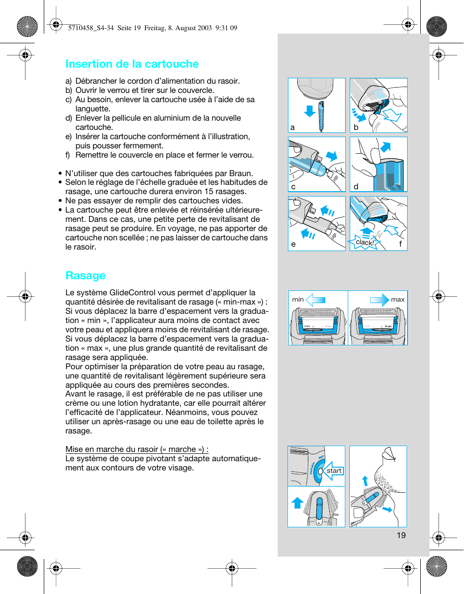 Insertion de la cartouche, Rasage | Braun 6690 FreeGlider User Manual | Page 19 / 34