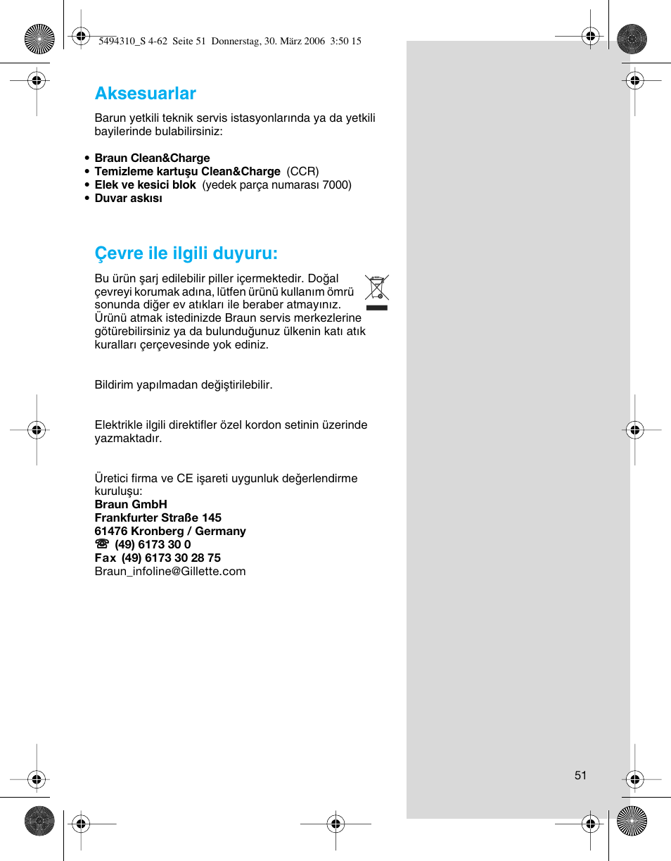Aksesuarlar, Çevre ile ilgili duyuru | Braun 7475 Syncro User Manual | Page 51 / 59