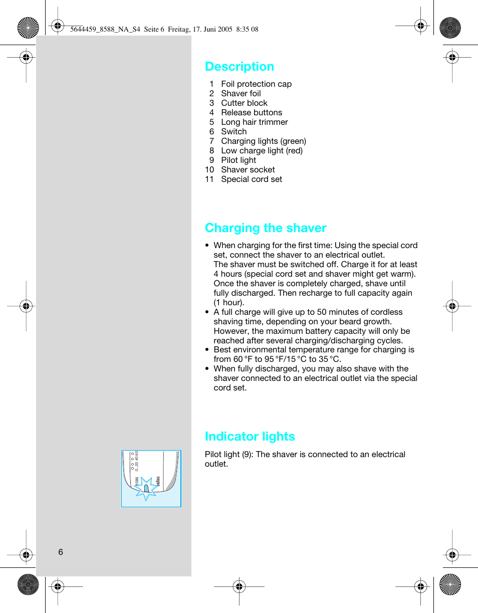 Description, Charging the shaver, Indicator lights | Braun 8588 Activator  EU User Manual | Page 6 / 25