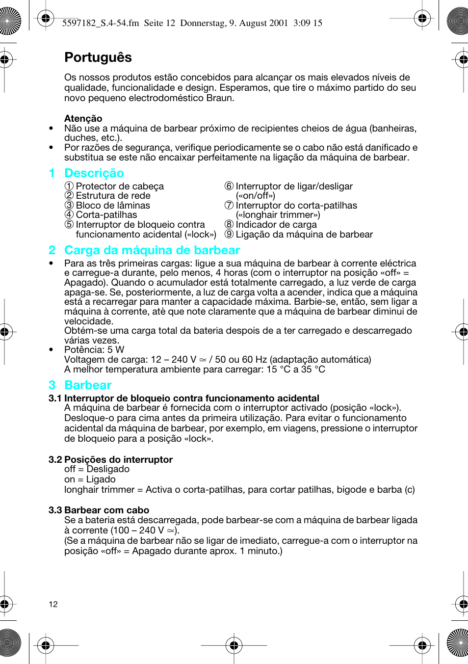 Português, 1 descrição 1, 2 carga da máquina de barbear | 3 barbear | Braun 1507 Braun 1000 User Manual | Page 12 / 52
