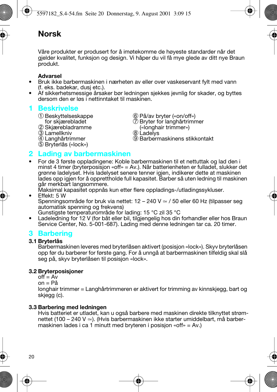 Norsk, 1 beskrivelse 1, 2 lading av barbermaskinen | 3 barbering | Braun 1507 Braun 1000 User Manual | Page 20 / 52