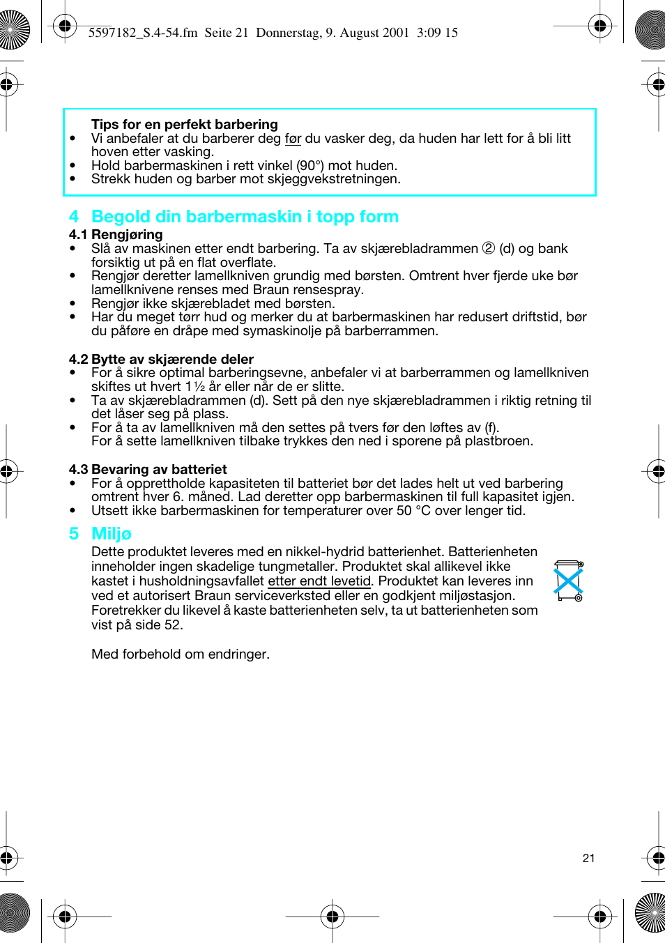 4 begold din barbermaskin i topp form, 5 miljø | Braun 1507 Braun 1000 User Manual | Page 21 / 52
