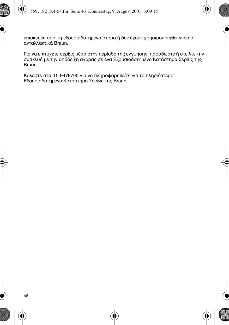 Braun 1507 Braun 1000 User Manual | Page 46 / 52