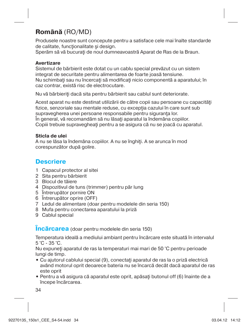 Română (ro/md), Descriere, Încărcarea | Braun 130s-1-5683 Series 1 User Manual | Page 34 / 52