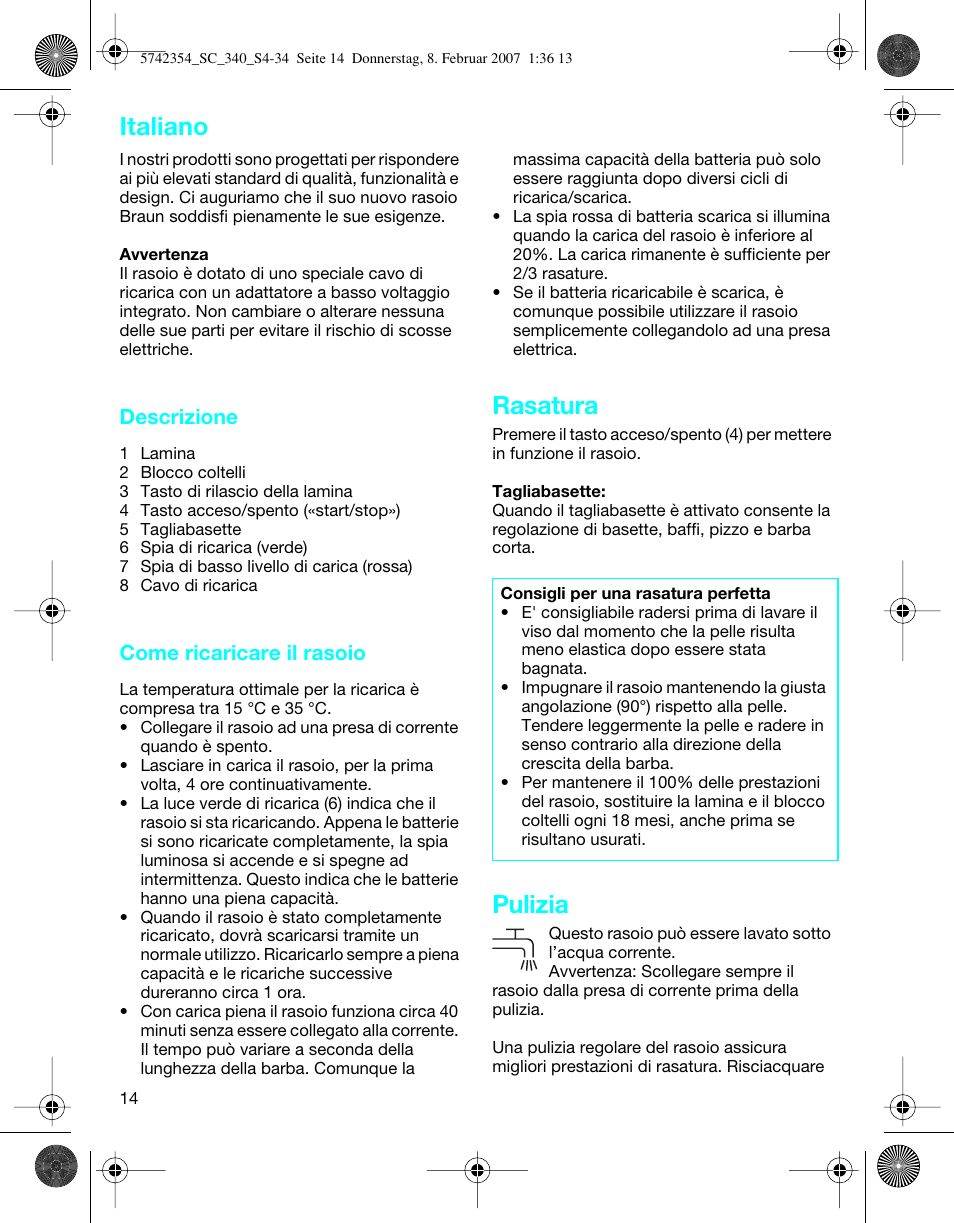 Rasatura, Pulizia, Italiano | Descrizione, Come ricaricare il rasoio | Braun 340 Series 3 User Manual | Page 14 / 33