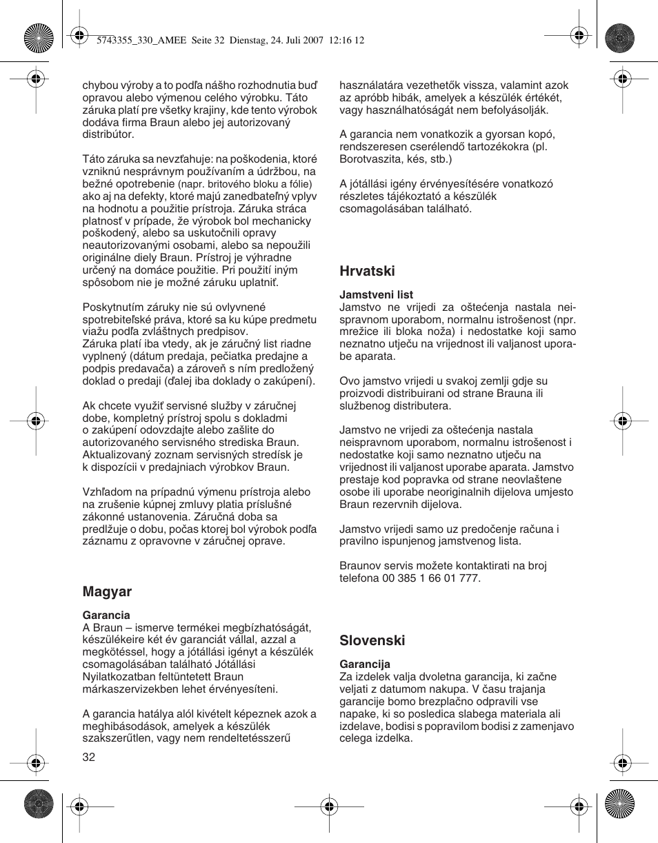 Magyar, Hrvatski, Slovenski | Braun 320 Series 3  FR User Manual | Page 32 / 35