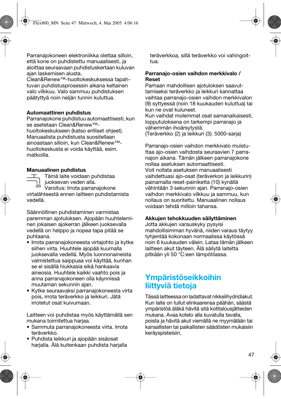 Ympäristöseikkoihin liittyviä tietoja | Braun 5895 Contour Series User Manual | Page 46 / 65