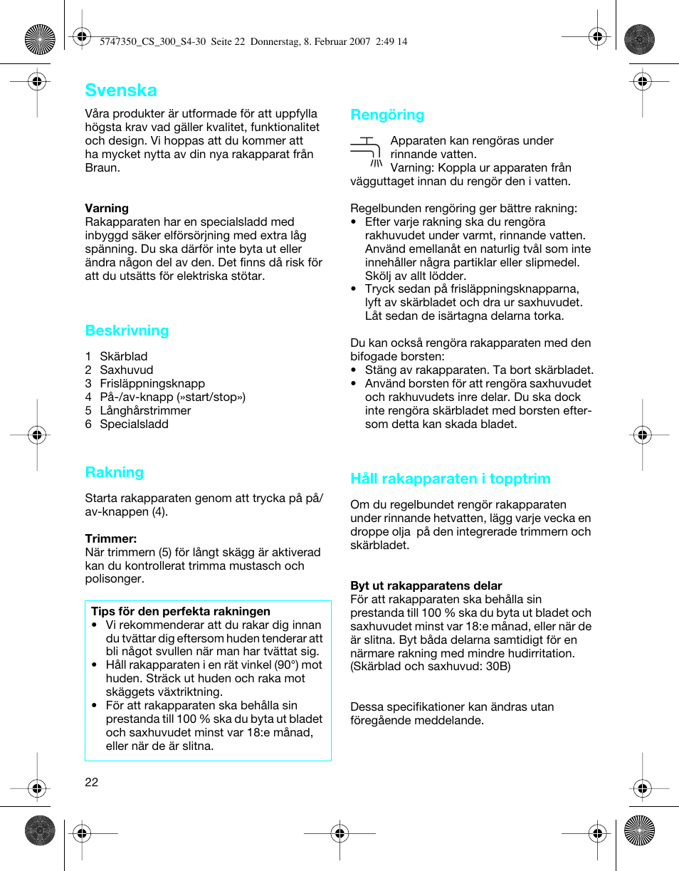 Svenska, Beskrivning, Rakning | Rengöring, Håll rakapparaten i topptrim | Braun 300-5747 Series 3 User Manual | Page 22 / 29